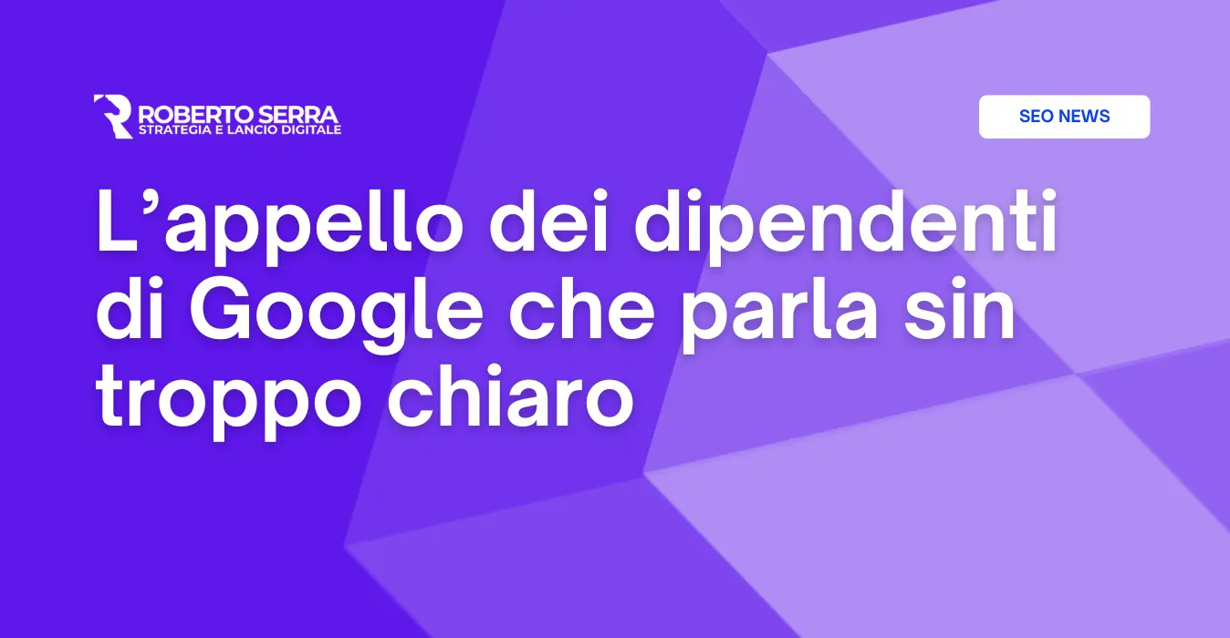 L’appello dei dipendenti Google: “l’intelligenza artificiale è un pericolo per l’umanità”