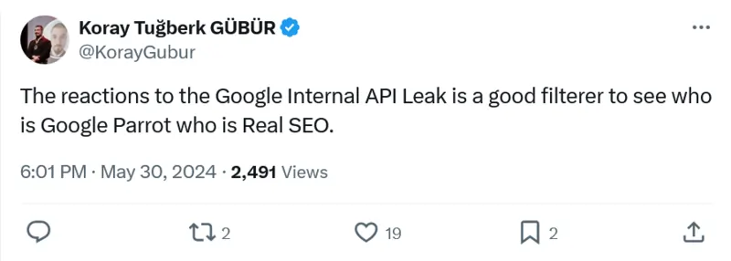 Koray Gubur esperto SEO su Twitter 30 Maggio critica gli allarmisti e i catastrofisti del google leak