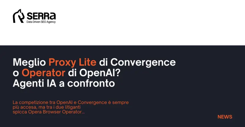 Meglio Proxy Lite o Operator? Agenti IA a confronto